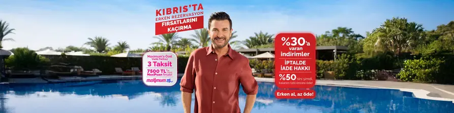 Kıbrıs Erken Rezervasyon